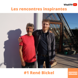 Rencontre avec René Bickel : Alimentation, Hygiénisme et Vitalité. Comment le respect des lois du vivant permet de garder une vitalité incroyable à 72 ans.