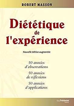 diététique de l'expérience de Robert Masson