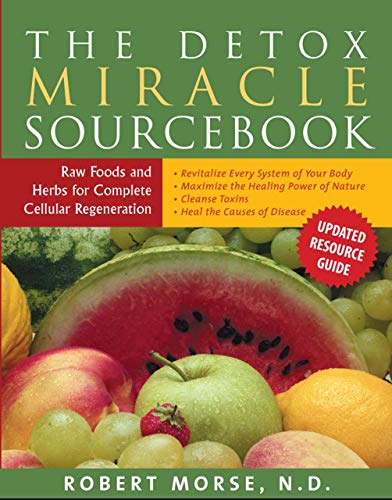 the miracle of detoxination robert morse