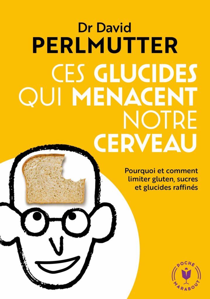 ces glucides qui menacent notre cerveau